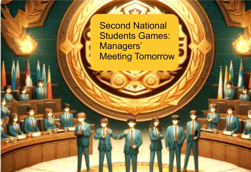 Second-National-Students-Games-Managers-Meeting-Tomorrow.