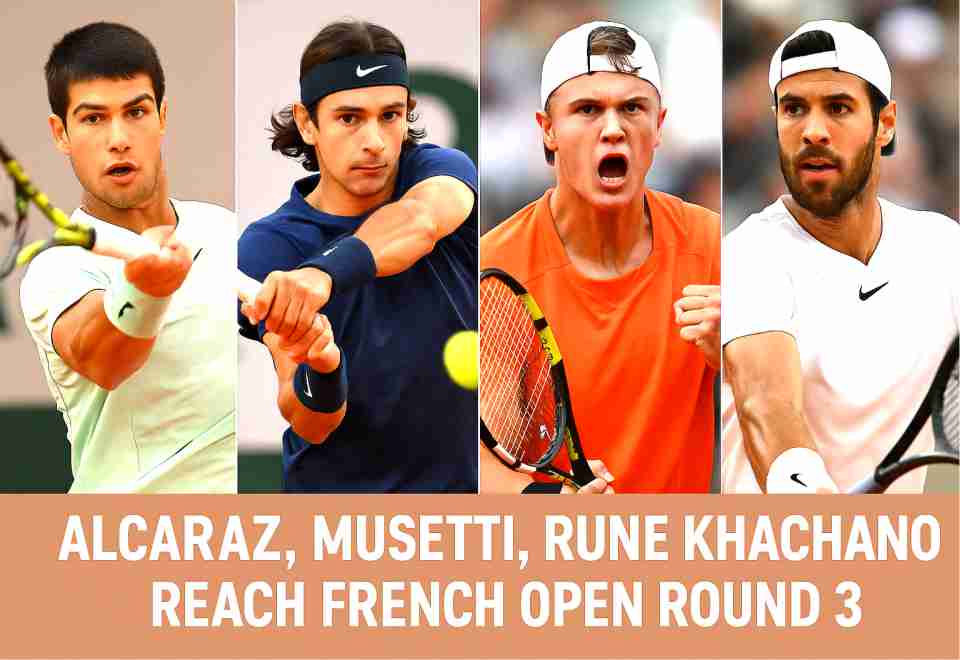 alcaraz,musetti,runne,khachanov,open round